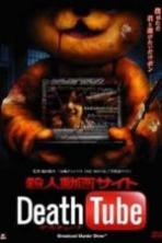 Death Tube 2 (2010)