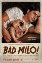 Bad Milo (2013)