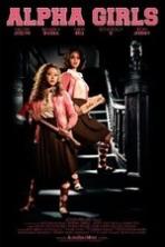 Alpha Girls (2013) Full Movie Watch Online Free Download