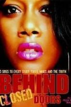 Behind Closed Doors Movie ( 2013 )