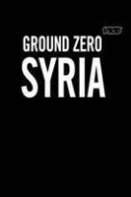 Vice Media: Ground Zero Syria (2013)