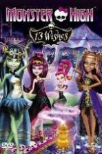 Monster High 13 Wishes ( 2013 )
