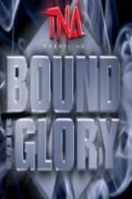 Bound for Glory (2013)