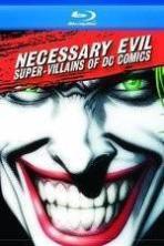 Necessary Evil Villains of DC Comics ( 2013 )