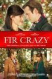 Fir Crazy (2013)