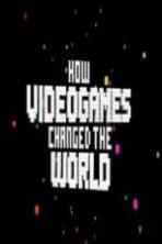 How Video Games Changed the World (2013)