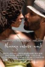Things Never Said (2013)