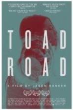 Toad Road (2013)