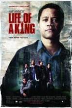 Life of a King ( 2013 )