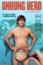 UnHung Hero (2013)
