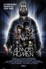 Almost Human (2013)