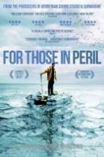 For Those in Peril ( 2013 )