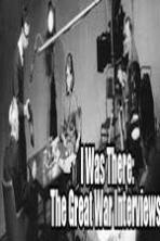 I Was There: The Great War Interviews (2014)