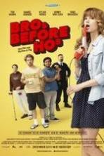 Bro's Before Ho's (2013)