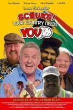 Schuks! Your Country Needs You (2013)
