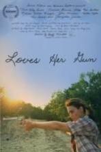Loves Her Gun ( 2014 )