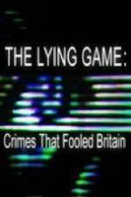 The Lying Game: Crimes That Fooled Britain (2014)