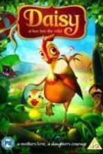 Daisy A Hen Into the Wild ( 2014 )