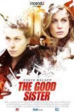 The Good Sister (2014)