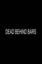 Dead Behind Bars (2014)
