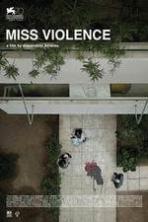 Miss Violence ( 2013 )