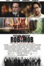 Rob the Mob (2014)