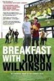 Breakfast with Jonny Wilkinson (2013)