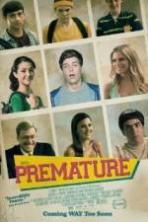Premature ( 2014 )