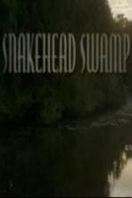 SnakeHead Swamp (2014)