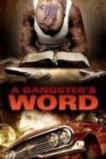 A Gangster's Word (2013)