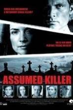 Assumed Killer