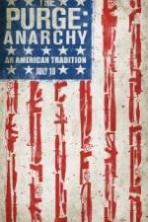 The Purge Anarchy ( 2014 )