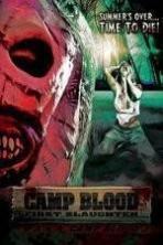 Camp Blood First Slaughter ( 2014 )