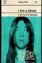 I Am a Ghost (2014)