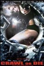 Crawl or Die (2014)