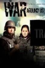The War Around Us (2014)