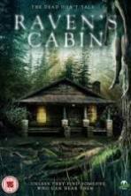 Raven's Cabin ( 2014 )