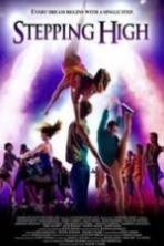 Stepping High (2013)