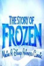 The Story of Frozen: Making a Disney Animated Classic (2014)