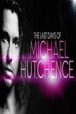 The Last Days Of Michael Hutchence (2014)