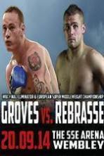 George Groves vs Christopher Rebrasse (2014)