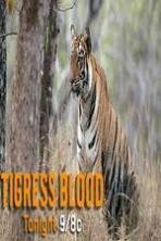 Discovery Channel-Tigress Blood ( 2014 )