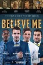 Believe Me ( 2014 )