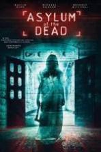 Asylum of the Dead (2014)