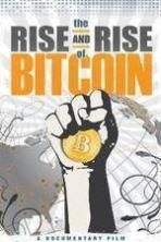 The Rise and Rise of Bitcoin ( 2014 )