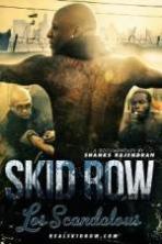 Los Scandalous - Skid Row ( 2014 )