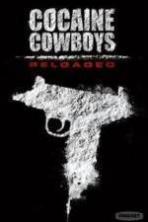 Cocaine Cowboys: Reloaded (2014)