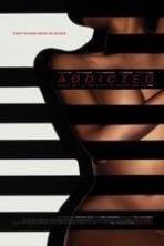 Addicted (2014)