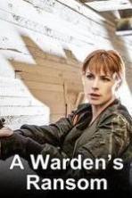 A Warden's Ransom (2014)
