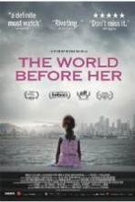The World Before Her (2014)